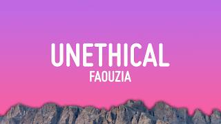 Download lagu Faouzia - UNETHICAL (Lyrics) mp3 Download lagu Faouzia - UNETHICAL (Lyrics) mp3