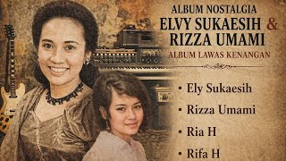 Download lagu NOSTALGIA ALBUM LAWAS ELVY SUKAESIH & RIZA UMAMI ALBUM KENANGAN DIKALA MASIH MUDA mp3