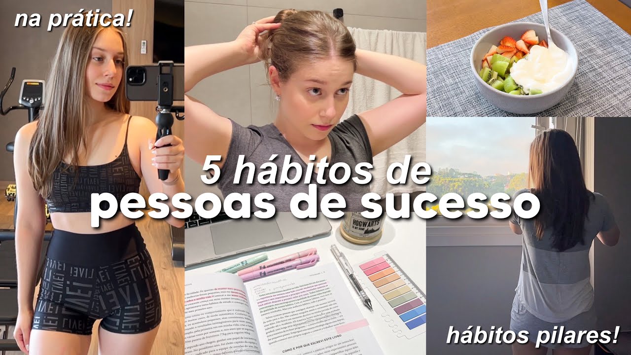 HÁBITOS DE PESSOAS DE SUCESSO | aplicando na prática! (day in the life)
