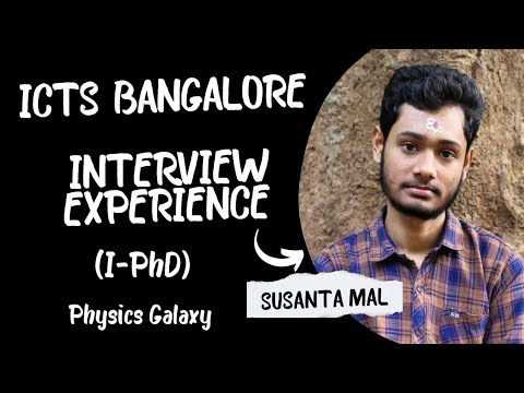 ICTS Bangalore Interview Experience | TIFR Interview | @physicsgalaxy1537 #tifr #jest #csirnet #iit