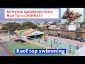 Roof Top Swimming Pool L Must Visit In North Chennai L Hidden Place