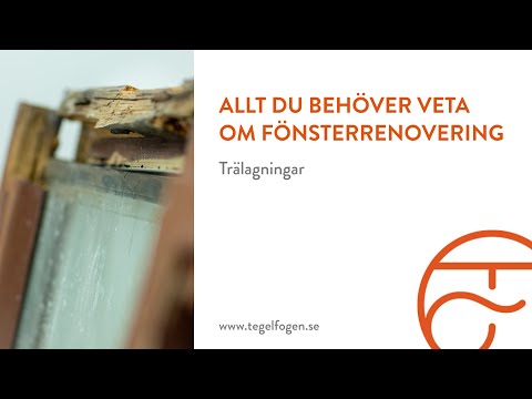 Allt du behöver veta om fönsterrenovering - Trälagningar