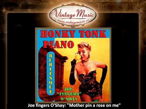 Joe fingers O'Shay- Mother Pin a Rose  (VintageMusic.es).