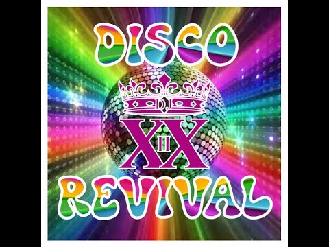 DJ XX2 Presents: Disco Revival