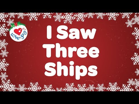 I Saw Three Ships with Lyrics | Christmas Carol & Song