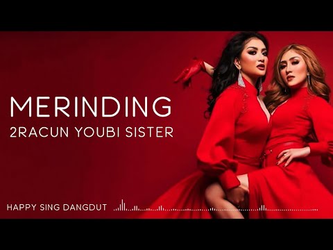 2Racun Youbi Sister - Merinding (Lirik)