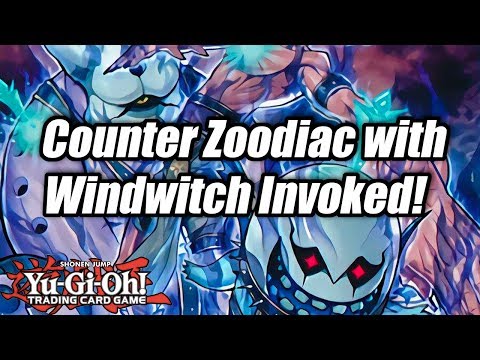 Yu-Gi-Oh! Counter Zoodiac with Windwitch Invoked!