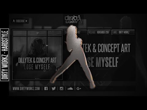 Dillytek & Concept Art - Lose Myself (Official HQ Preview)