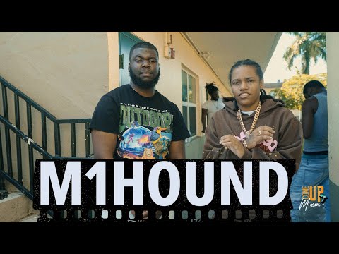 M1Hound | The Come Up Miami