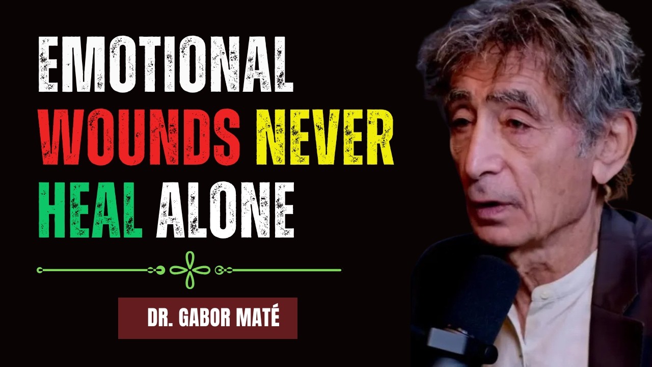 The 1 Thing Dr. Gabor Maté Wants You To Know About Emotional Wounds