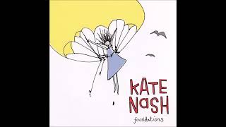 Kate Nash &quot;Foundations&quot;