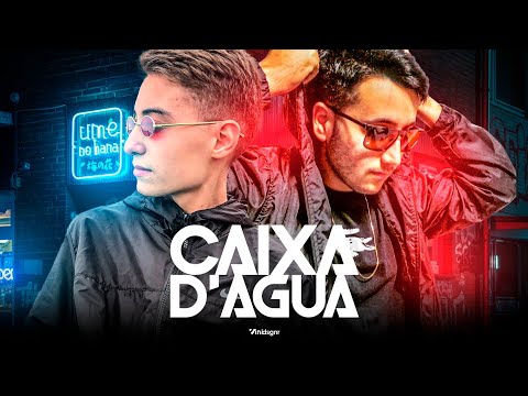 MEGA FUNK - CAIXA D’AGUA (DJ GARCIA & DJ CAIO SC)