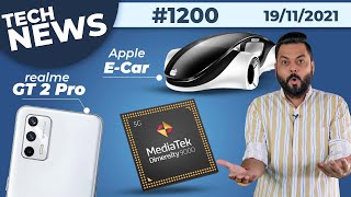 realme GT 2 Pro Specs, MTK Dimensity 9000, Apple E-Car Coming, Xiaomi 12 Ultra,Galaxy S22U -#TTN1200