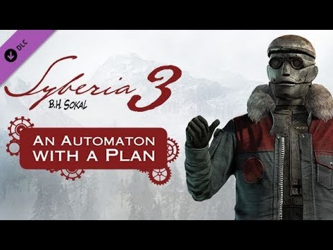 Trailer de Syberia 3 Deluxe Edition