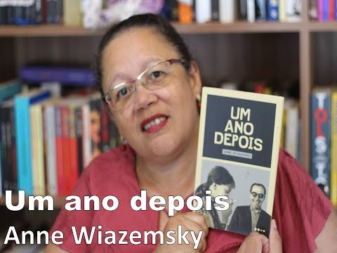 Livro: "Um ano depois" de Anne Wiazemsky