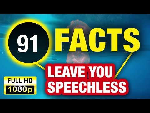 91 Unbelievable Facts That You’ll Never Forget!