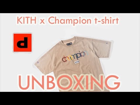KITH x Champion UNBOXING