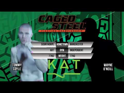 Caged Steel 20: Wayne O'Neill vs Tommy Coyle