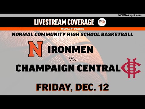 Ironmen basketball doubleheader vs. Champaign Central - Friday, Dec. 12