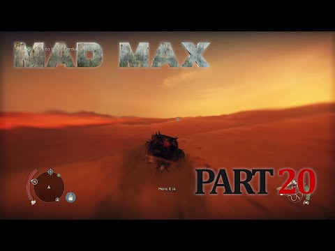 MAD MAX Gameplay Walkthrough - Part 20 - 100% Completion [1080p HD] No Commentary