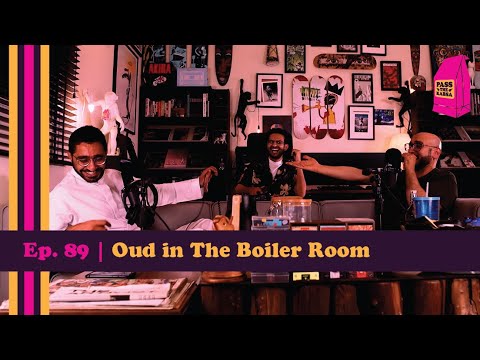 Pass The Kabsa | Episode 89 | Oud in The Boiler Room