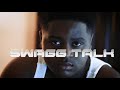 XOMusicMan Swagg Talk Official Video