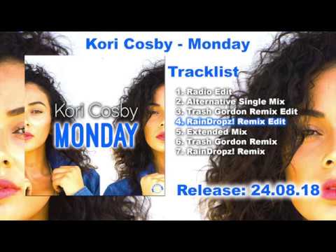 Kori Cosby - Monday (RainDropz! Remix Edit)