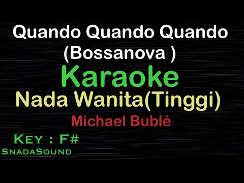 Quando Quando(Bossanova)-Michael Buble-KARAOKE WANITA​(Tinggi)​⁠ -Female-Cewek-Perempuan@ucokku