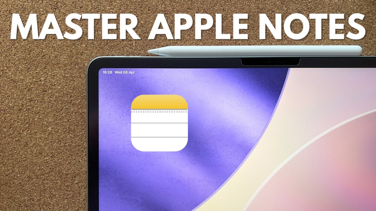 The ULTIMATE Apple Notes Guide: 40 iPad Tips & Features