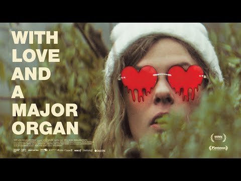 With Love and a Major Organ | Official Trailer | Circle Collective
