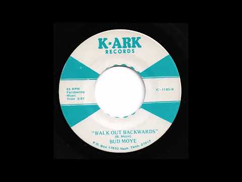 Bud Moye - Walk Out Backwards