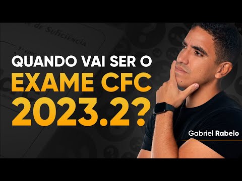 QUANDO VAI SER O EXAME CFC 2023.2?