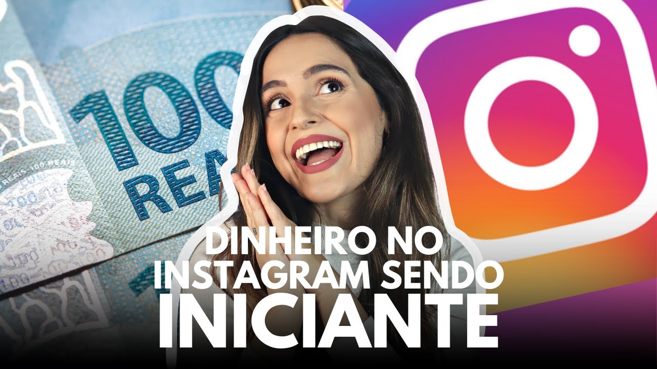 Como GANHAR DINHEIRO no INSTAGRAM SENDO INICIANTE