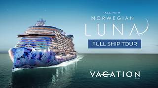 INSIDE THE WORLD'S NEWEST CRUISE SHIP: NORWEGIAN LUNA (FULL SHIP TOUR)
