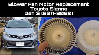 Blower Fan Motor Replacement on a 2011-2020 Toyota Sienna (10 Minute Job)