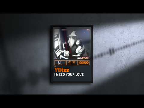 06. YDizz - I NEED YOUR LOVE FT C Mally & Limitless (Visualiser)