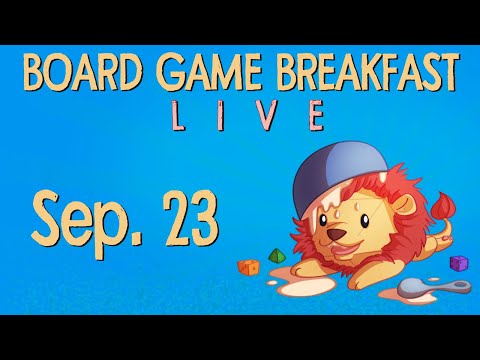 Board Game Breakfast LIVE - Sept. 23