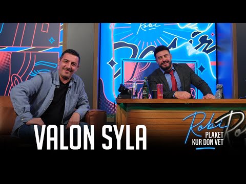 Robi Plaket Kur Don Vet - Valon Syla (Emisioni i plote)