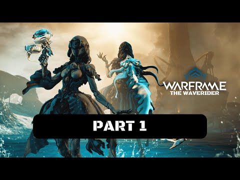 Warframe: The Waverider Walkthrough Gameplay Part 1 - Complete Feats to Unlock Page 1 and 2
