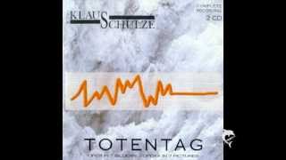 Klaus Schulze - Totentag (Instrumental Version) Part 1