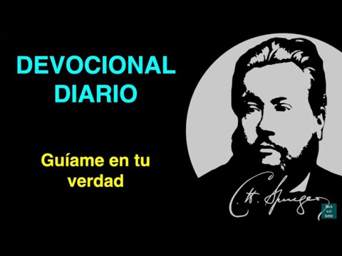 🔴 Guíame en tu verdad (Salmo 25:5) Devocional de hoy Charles Spurgeon