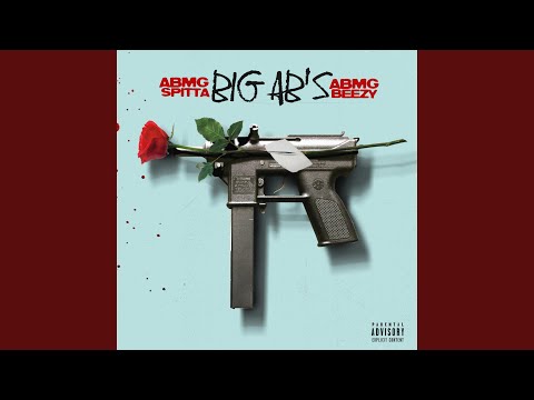 Big AB's (feat. Abmg Beezy)