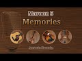 Memories - Maroon 5 (Acoustic Karaoke)