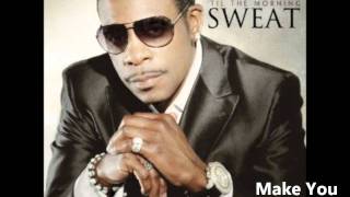 Keith Sweat - &#39;Til The Morning Album - Make You Say Ooh (In stores 11.8.11)
