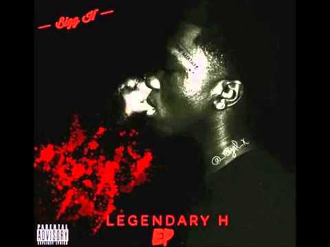 Bigg H - (Why Outro)- (Legendary H)