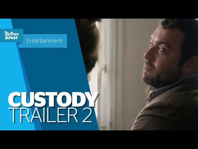 Custody - Official UK Trailer #2