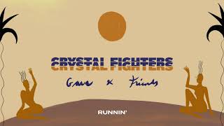 Crystal Fighters - Runnin&#39; (Official Audio)