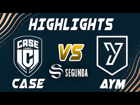 Case Esports vs AYM Esports Highlights - LEAGUE OF LEGENDS - SUPERLIGA SEGUNDA DIVISIÓN - JORNADA 4