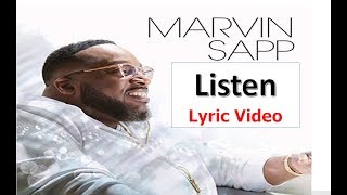 Marvin Sapp - Listen (Lyrics)