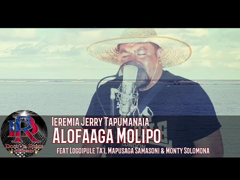 Alofaaga Molipo - Jerry Tapumanaia, Logoipule Ta'i, Mapusaga Samasoni, Monty Solomona